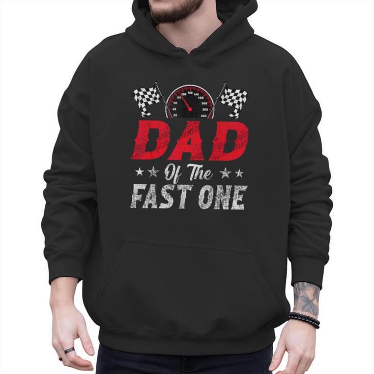 Dad Of The Fast One 1st Birthday Racing Car Family Men Hoodie