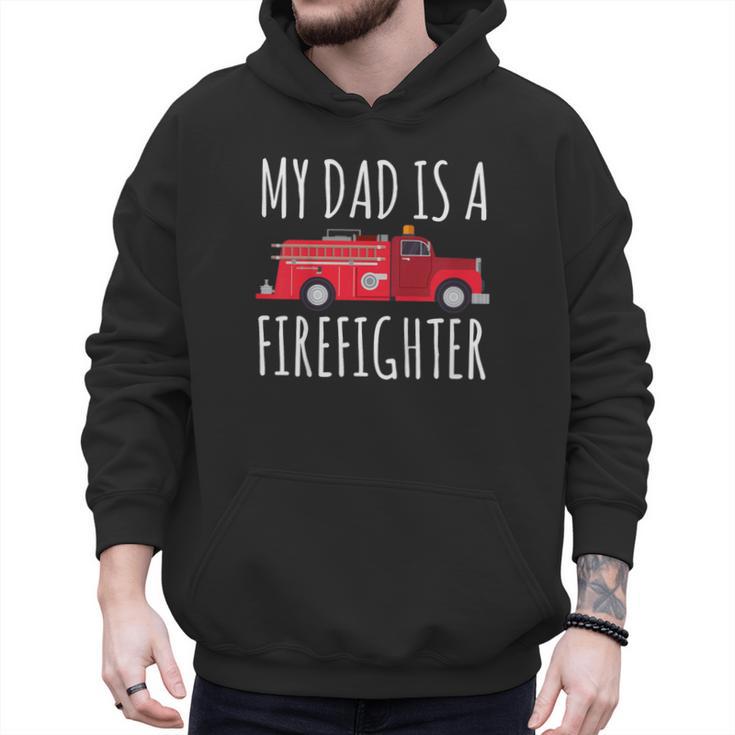 My Dad Is A Firefighter Men Hoodie