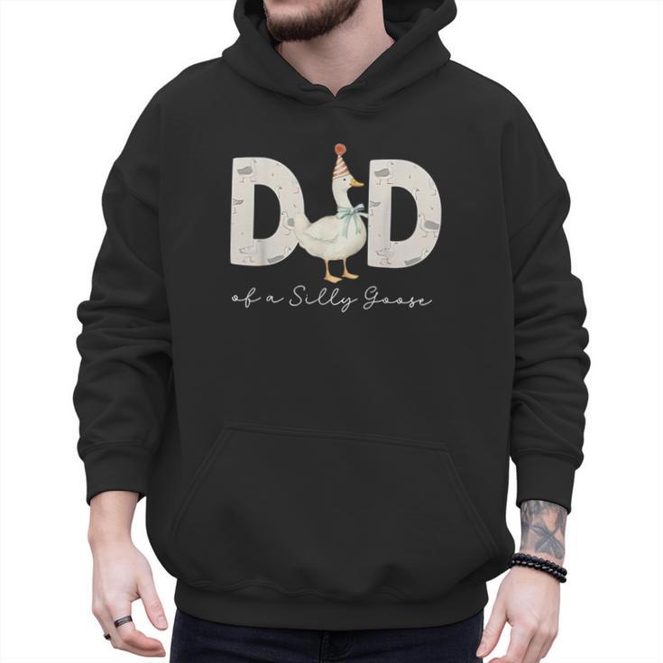 Dad Of The Silly Goose Silly Goose Birthday Matching Family Men Hoodie