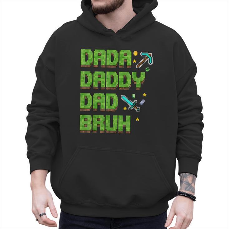 Dada Daddy Dad Bruh Father's Day Game Pixel Men Hoodie