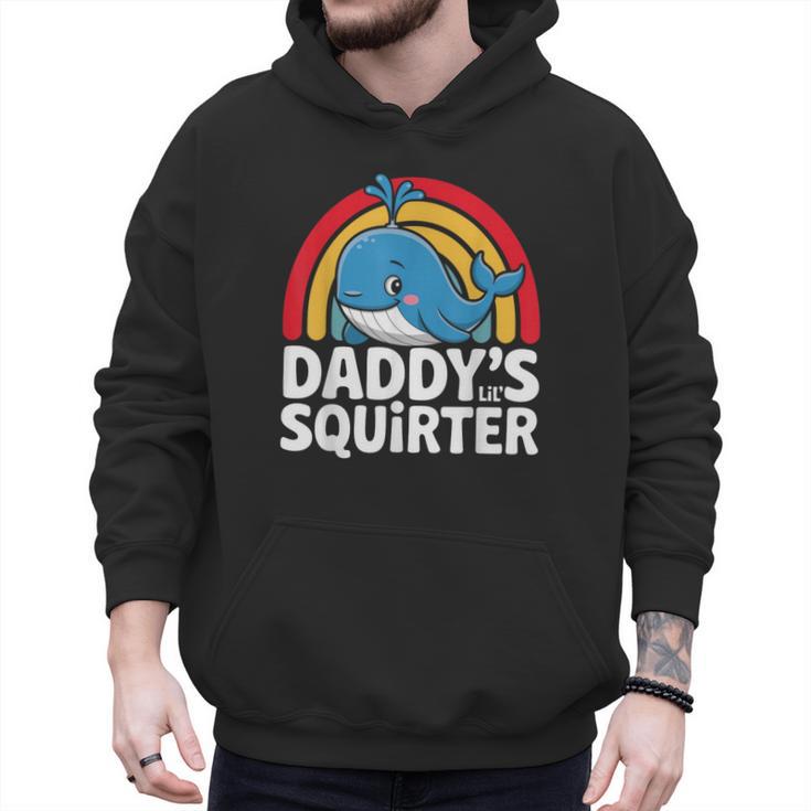 Daddy's Lil Squirter Cute Embarrassing Woman Men Hoodie