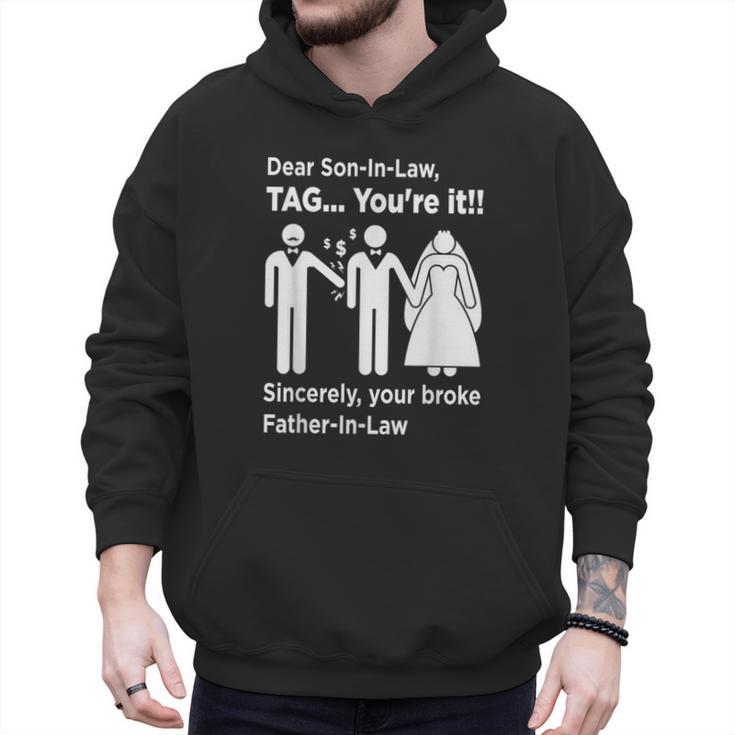 Dear Son-In-Law Father Of The Bride Dad Wedding Marriage Men Hoodie