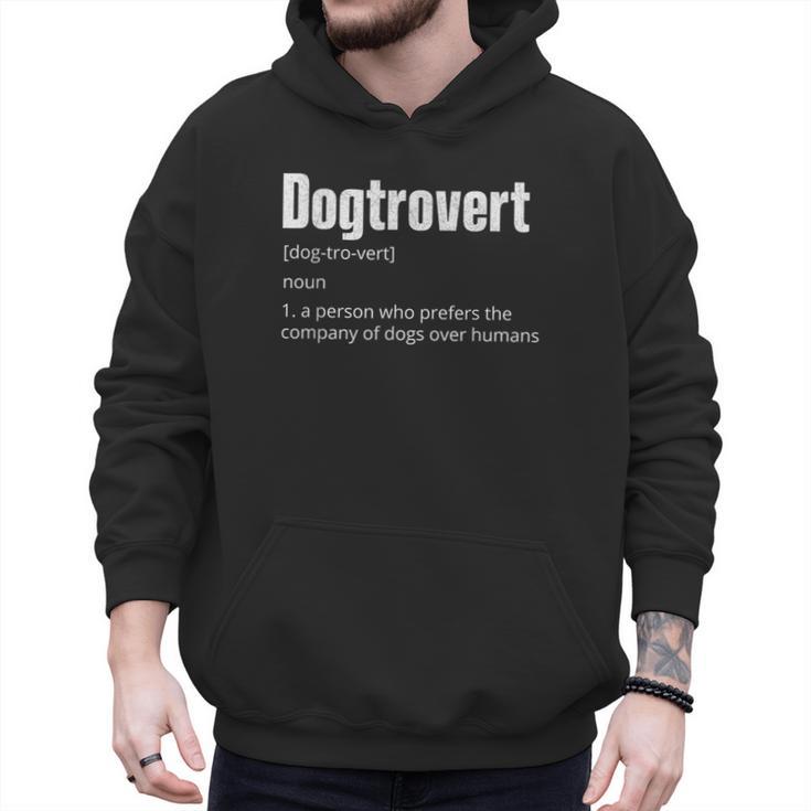 Dogtrovert Dog Lover Dog Owner Dog Dad Men Hoodie