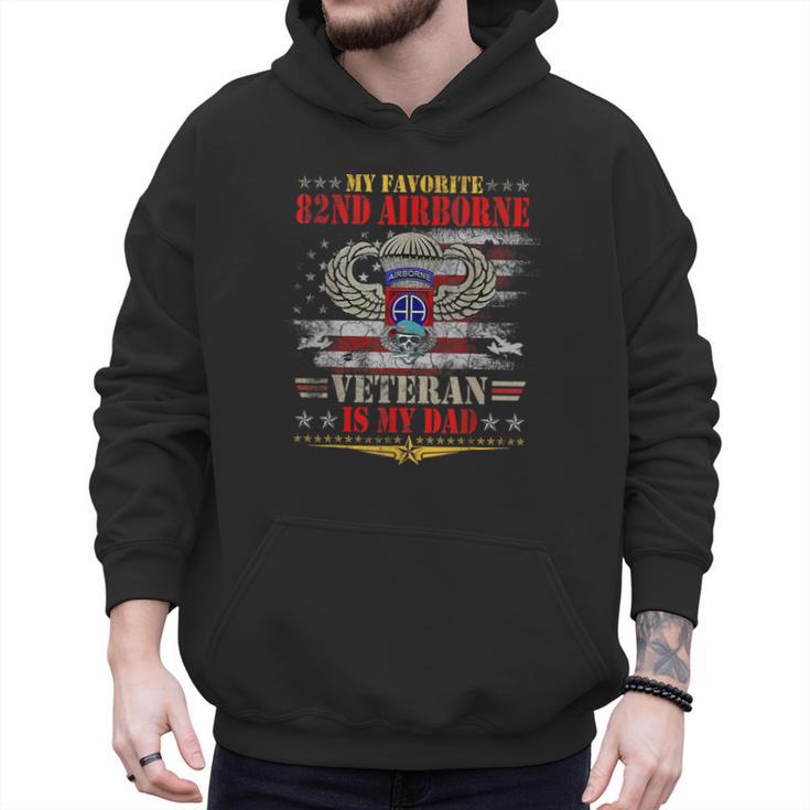 My Favorite 82nd Airborne Is My Dad Veteran Father's Day Men Hoodie