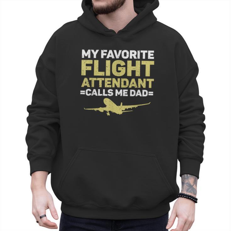My Favorite Flight Attendant Calls Me Dad Flight Attendant Men Hoodie