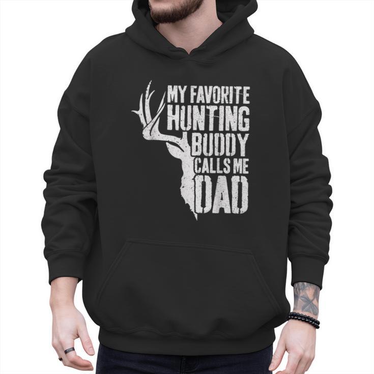 My Favorite Hunting Buddy Calls Me Dad Shirt Men Deer Hunter Men Hoodie