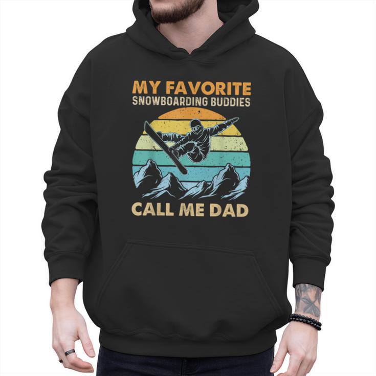 My Favorite Snowboarding Buddies Call Me Dad Snowboarder Men Hoodie