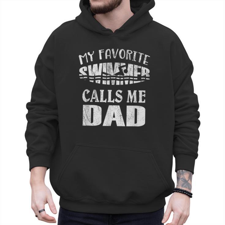 My Favorite Swimmer Calls Me Dad Vintage Swim Pool Men Hoodie