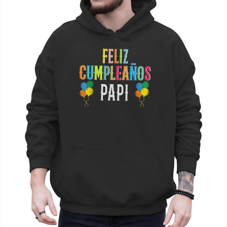 Feliz CumpleañOs Papi Spanish Dad Birthday For Kids Men Hoodie