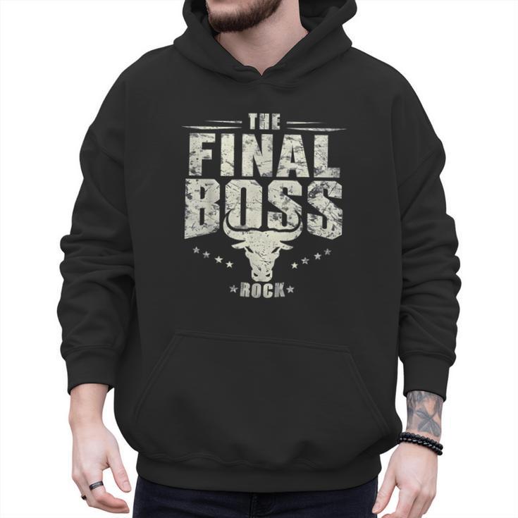 The Final Boss Vintage Rock Bull Fun Tee For Strong Dads Men Hoodie