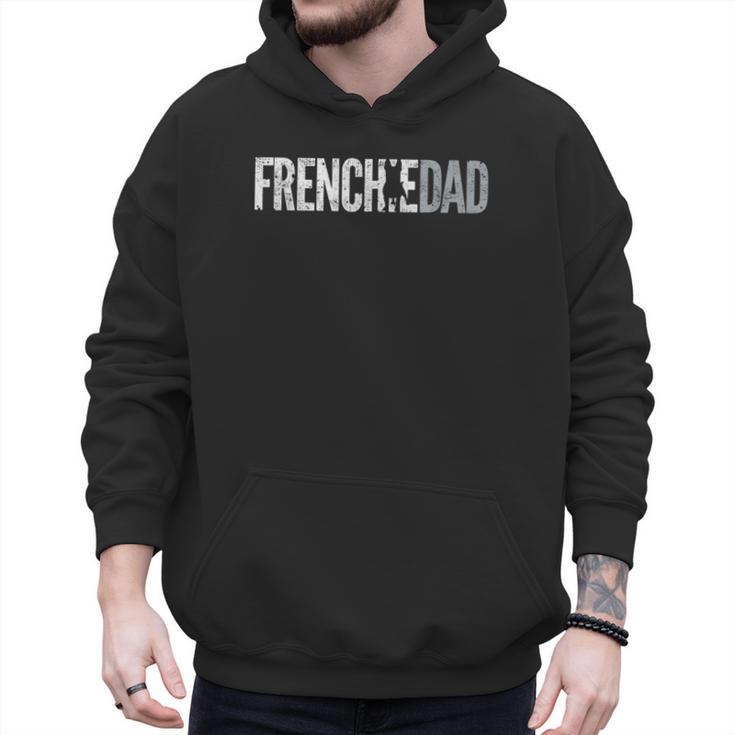 Frenchie Dad French Bulldog Father Dog Dad Men Hoodie