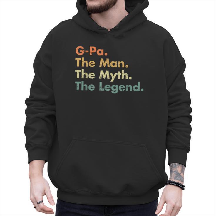 G-Pa The Man The Myth The Legend Dad Grandpa Men Hoodie
