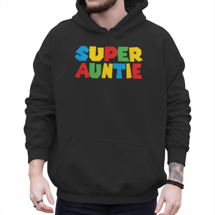Gamer Aunt Super Auntie Gaming Matching Dad & Mom Kids Men Hoodie