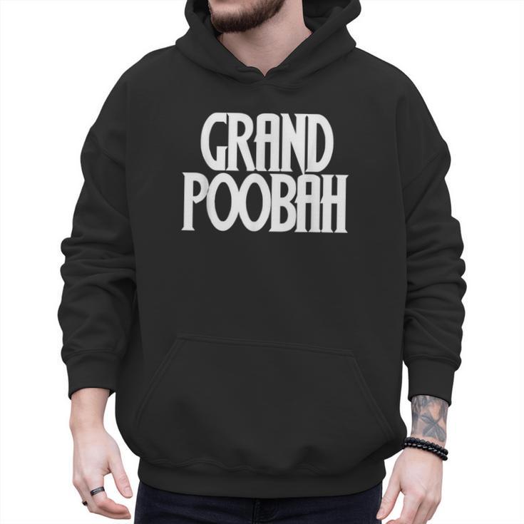 Grand Poobah Shirt For Fathers Day Dad T-Shirt Men Hoodie