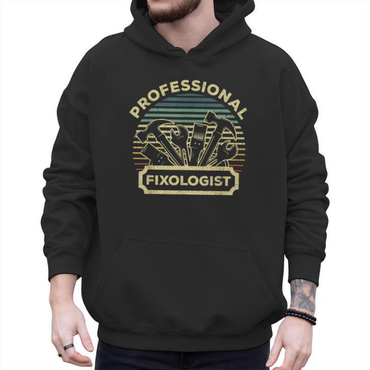 Handyman For Men Women Dad Fixologist Carpenter Tools Men Hoodie