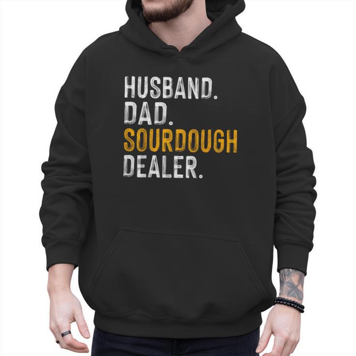 Husband Dad Sourdough Dealer Sourdough Baker Men Hoodie
