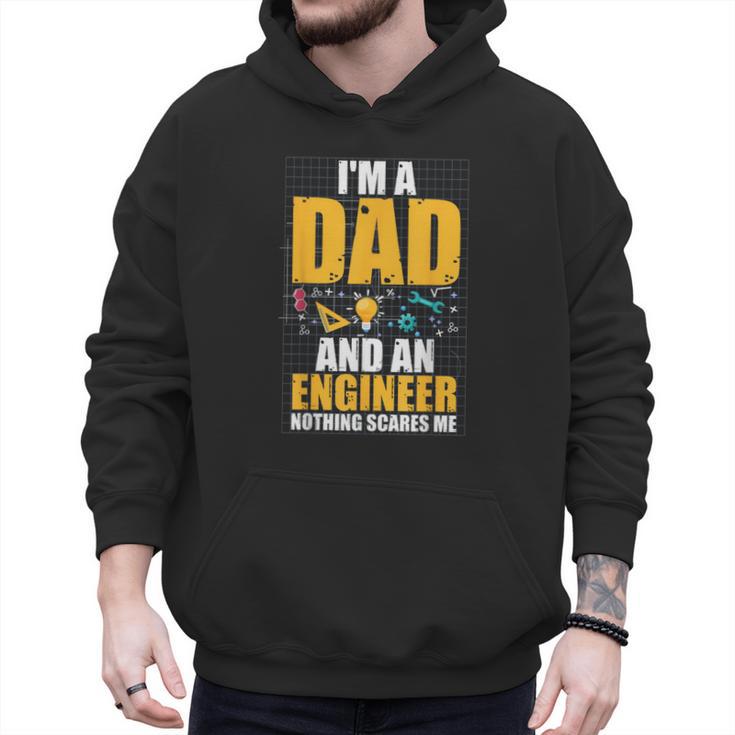 I'm A Dad And Engineer Father Day Engineering Men Hoodie