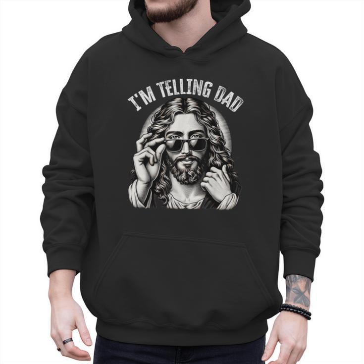 I'm Telling Dad Saying Religious Christian Jesus Meme Men Hoodie