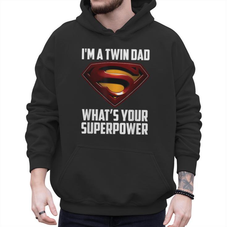 I'm A Twin DAD-What's Your Superpower Men Hoodie