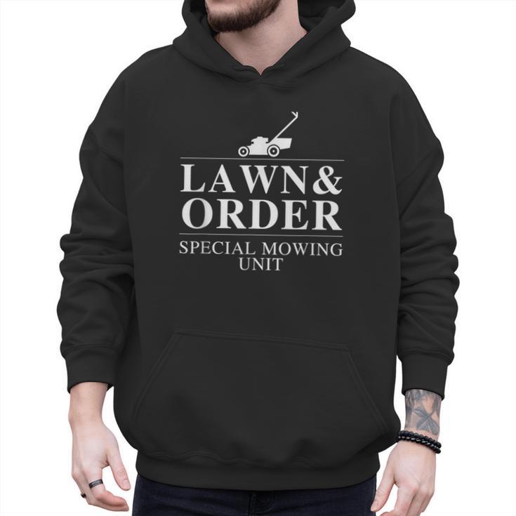 Lawn & Order Special Mowing Unit Dad Joke Men Hoodie