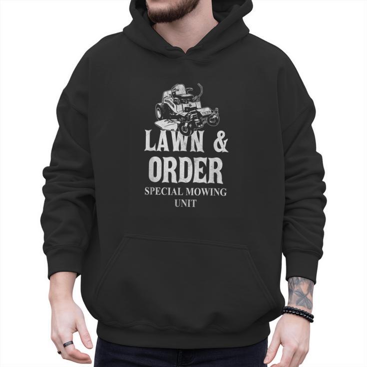 Lawn & Order Special Mowing Unit Dad Joke Lawn Mower Men Hoodie
