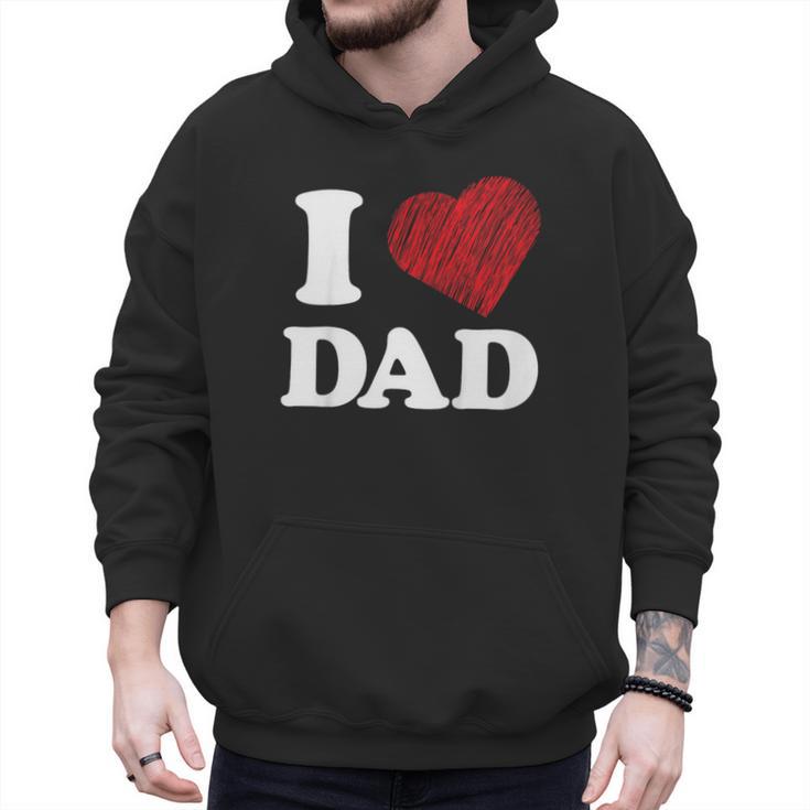 I Love Dad Men Hoodie
