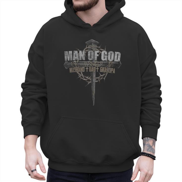 Man Of God Husband Dad Grandpa Cross Christian Men Hoodie