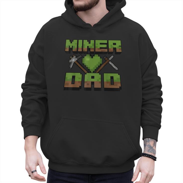 Miner Dad Birthday Boy Party Video Gamer Pixel Men Hoodie