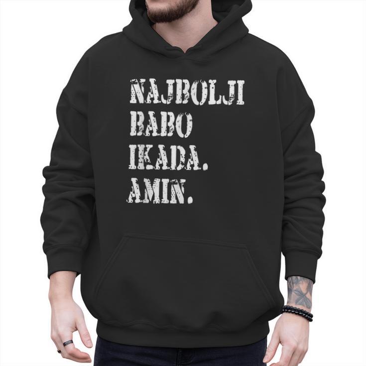 Najbolji Babo Ikad Bosnian Dad Men Hoodie