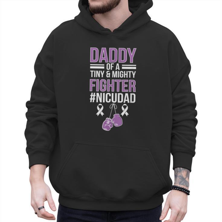 NICU Dad Micro Preemie Baby Dad Of NICU Warrior Appreciation Men Hoodie