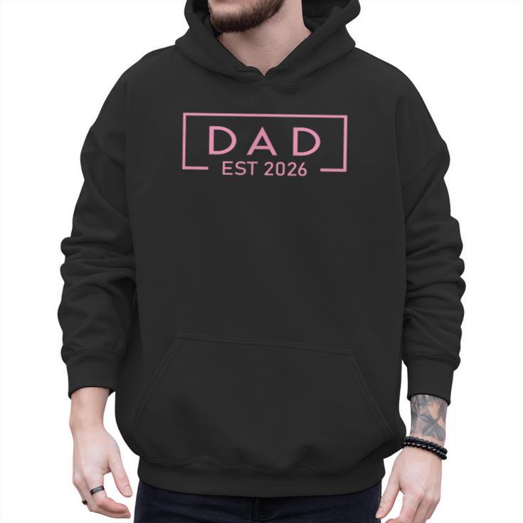 Pink Dad Est 2026 Logo Father 2026 Loading New Dad 2026 Men Hoodie