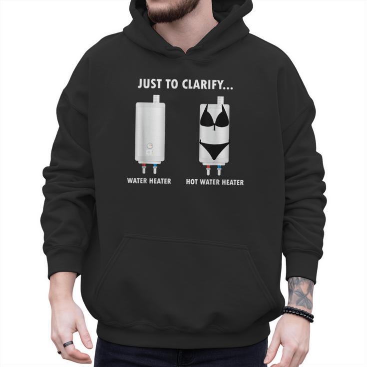 Plumber Hot Water Heater Plumbing Dad Joke Men Hoodie