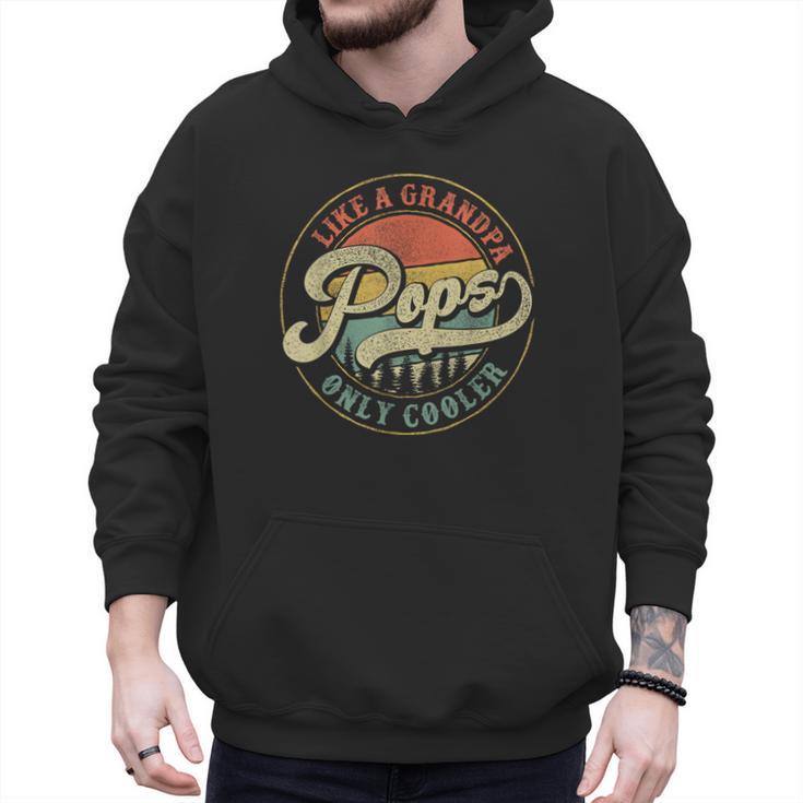 Pops Like a Grandpa Only Cooler Vintage Retro Pops Dad Men Hoodie