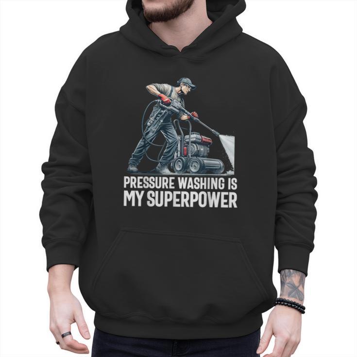 Power Washing Pressure Washing For Washer Dad Men Grandpa Men Hoodie