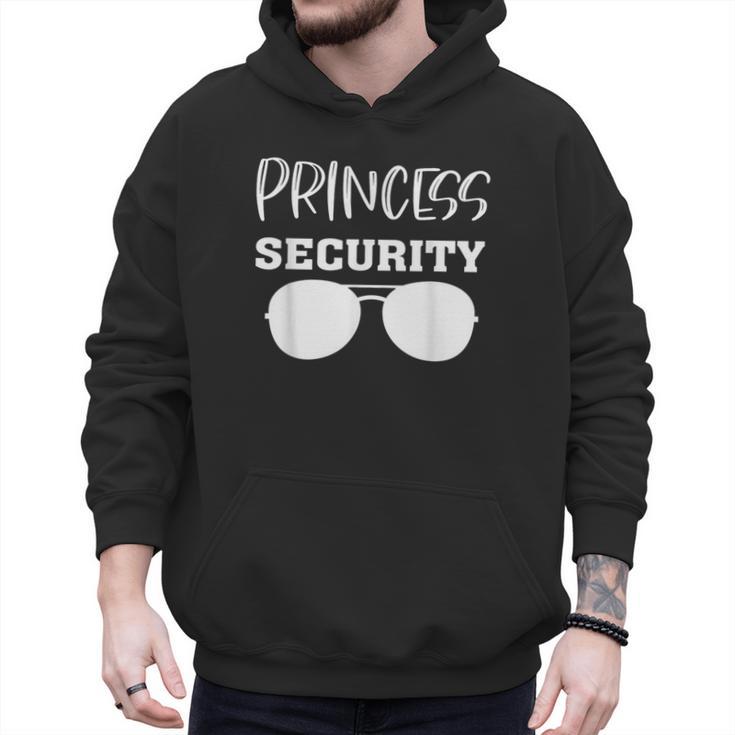 Princess Security Perfects For Dad Orr Boyfriend Small Men Hoodie