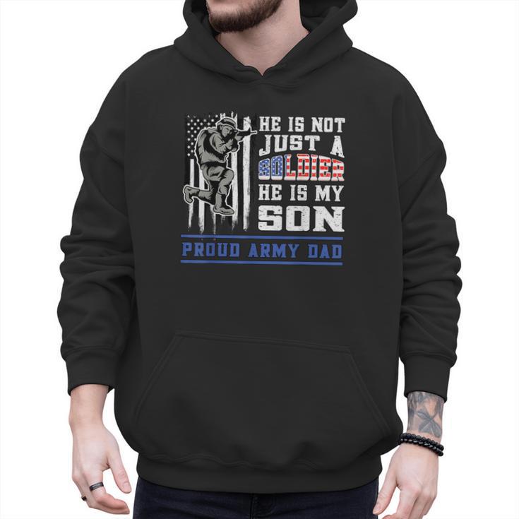 Proud Army Dad Soldier Son Patriotic Veterens Men Hoodie