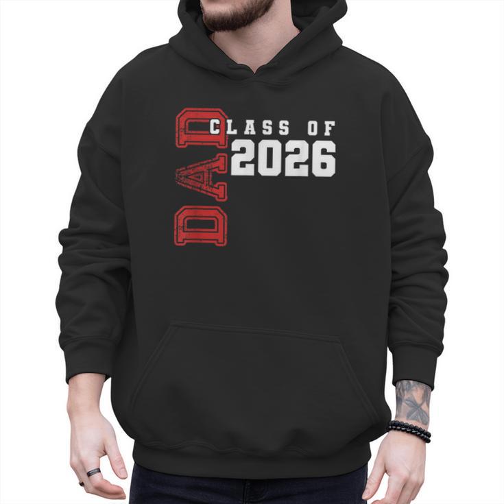 Proud Dad Of Class Of 2026 Graduate Men Hoodie