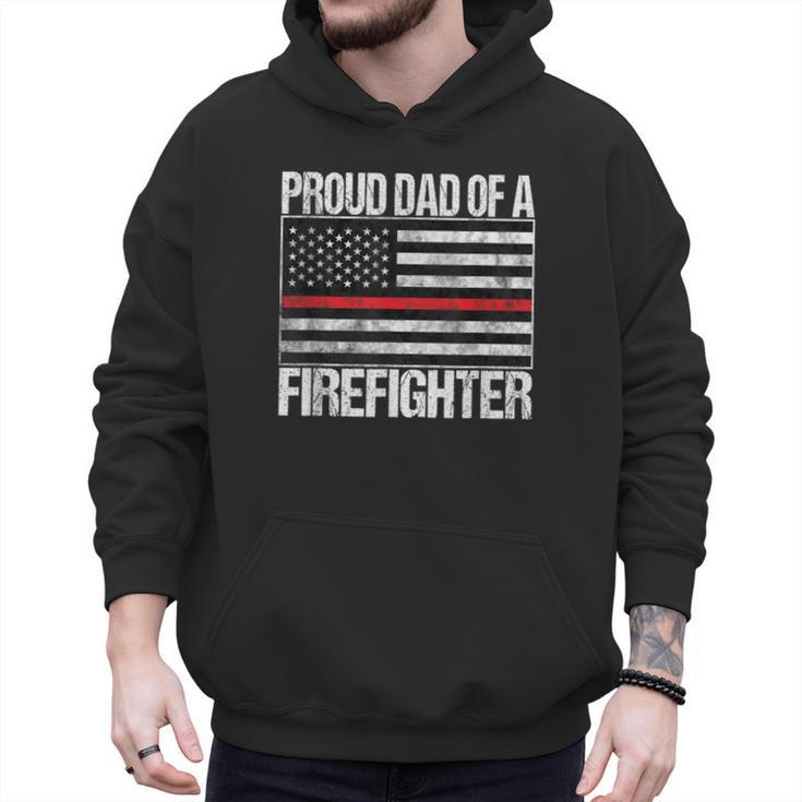 Proud Dad Of a Firefighter Fireman Parent Men Hoodie