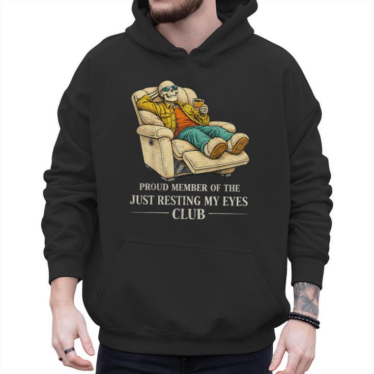 Proud Member Of The Just Resting My Eyes Club Dad Men Hoodie