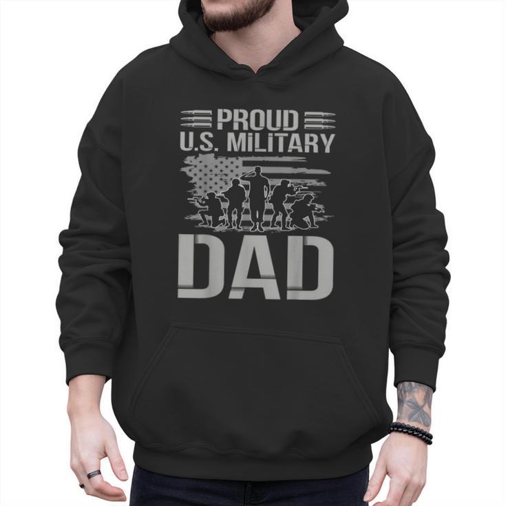 Proud Us Military Dad Father's Day For Dad Grandpa Veteran Men Hoodie