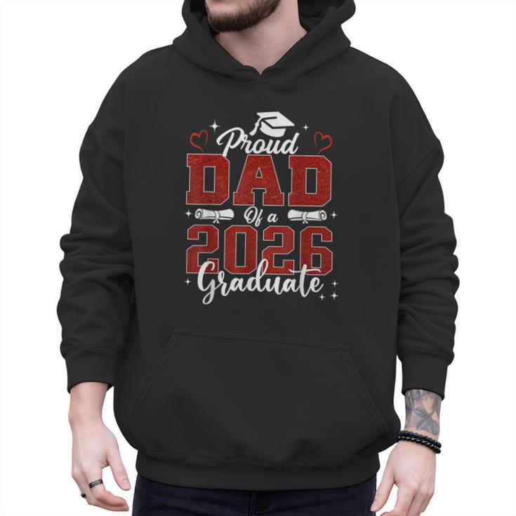 Senior Dad 2026 Graduation Proud Dad Of a 2026 Graduate Men Hoodie