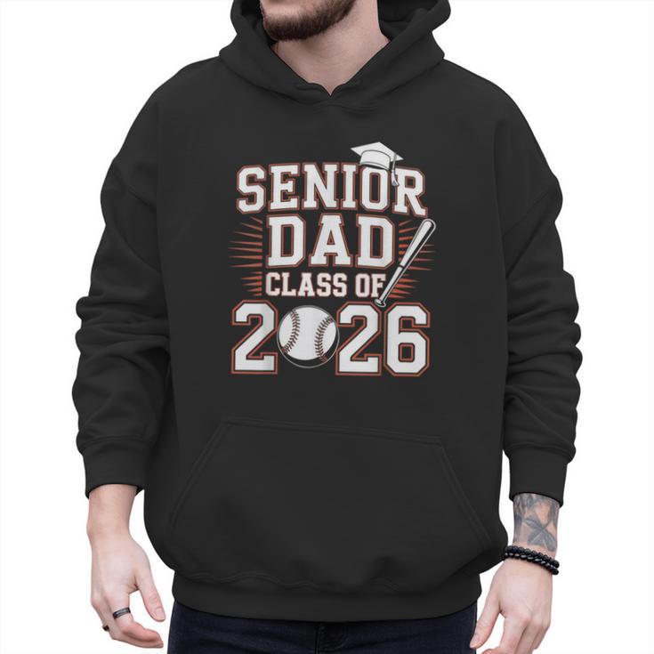 Senior Dad Class Of 2026 Graduate Baseball 2026 Graduation Men Hoodie