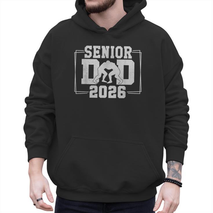 Senior Wrestling Dad 2026 Senior Dad Class Of 2026 Men Hoodie