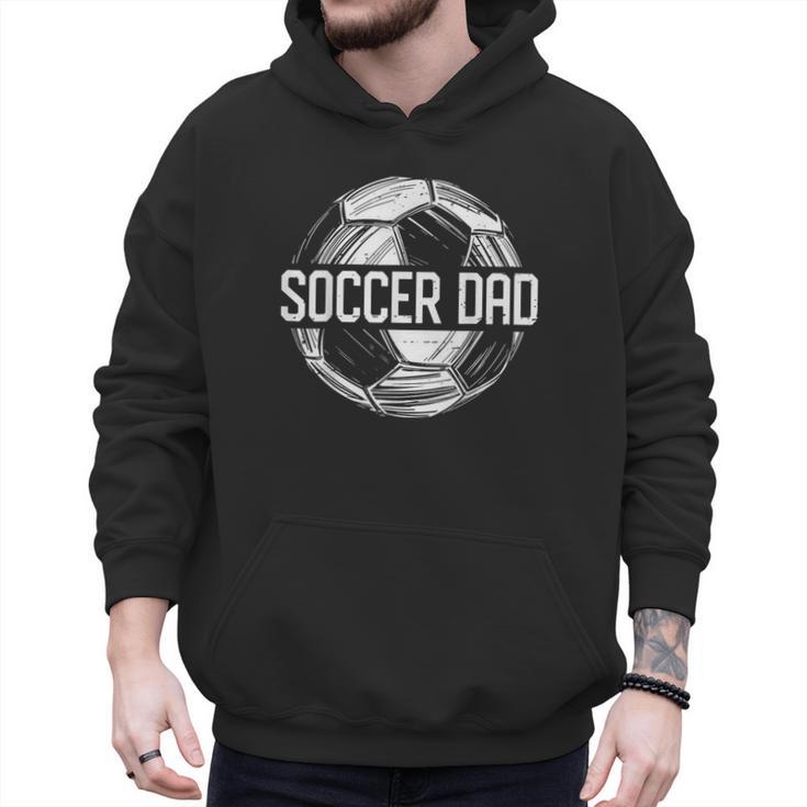 Soccer Dad Family Matching Team Player Sport Lover Papa Men Hoodie