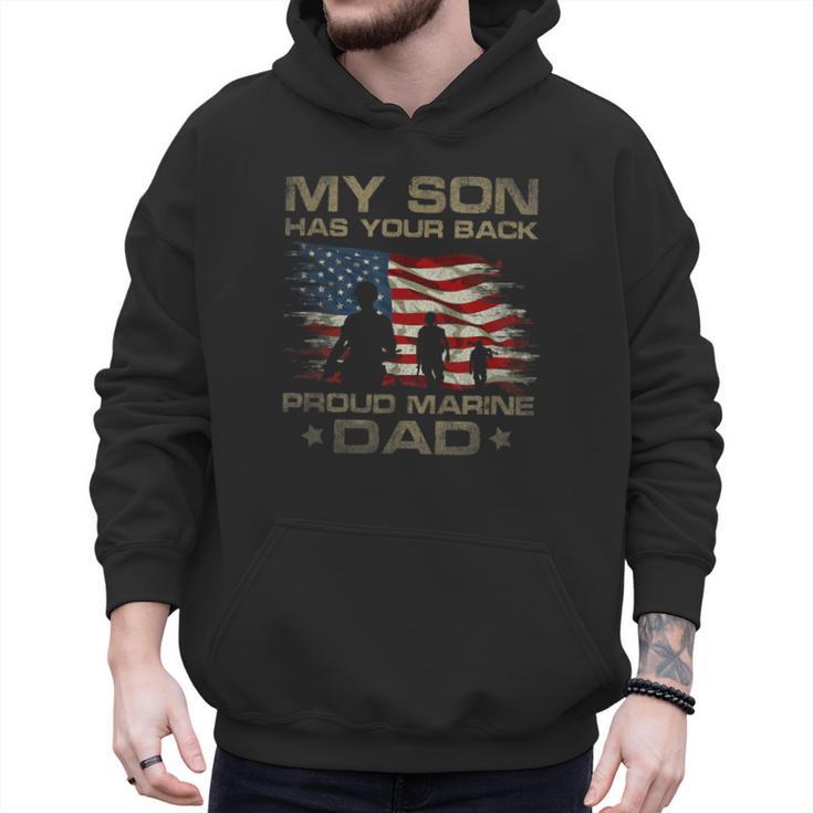 My Son Has Your Back Marine Dad Camouflage Men Hoodie