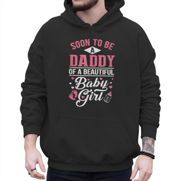 Soon To Be A Daddy Of A Beautiful Baby Girl New Dad T-Shirt Men Hoodie