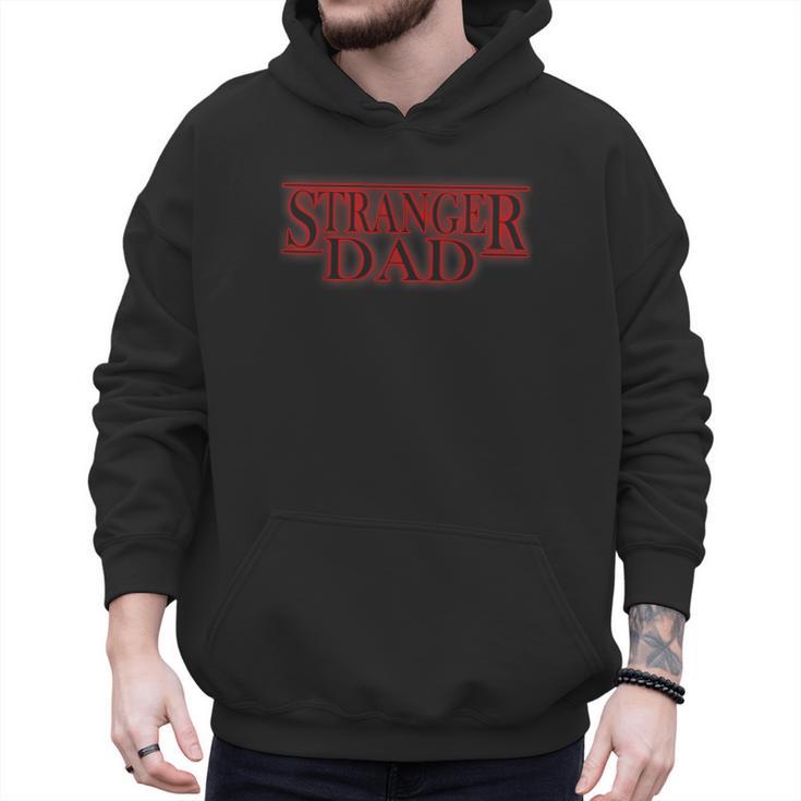 Stranger Dad Father's Day Or Birthday Themed Men Hoodie