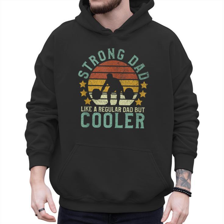 Strong Dad Workout Weight Lifting Father's Day Men Hoodie