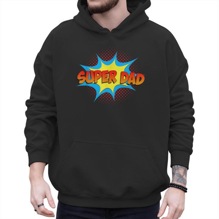Super Dad Family Matching Superhero Comics Set Fathers Day Men Hoodie Super Dad Family Matching Superhero Comics Set Fathers Day Men Hoodie