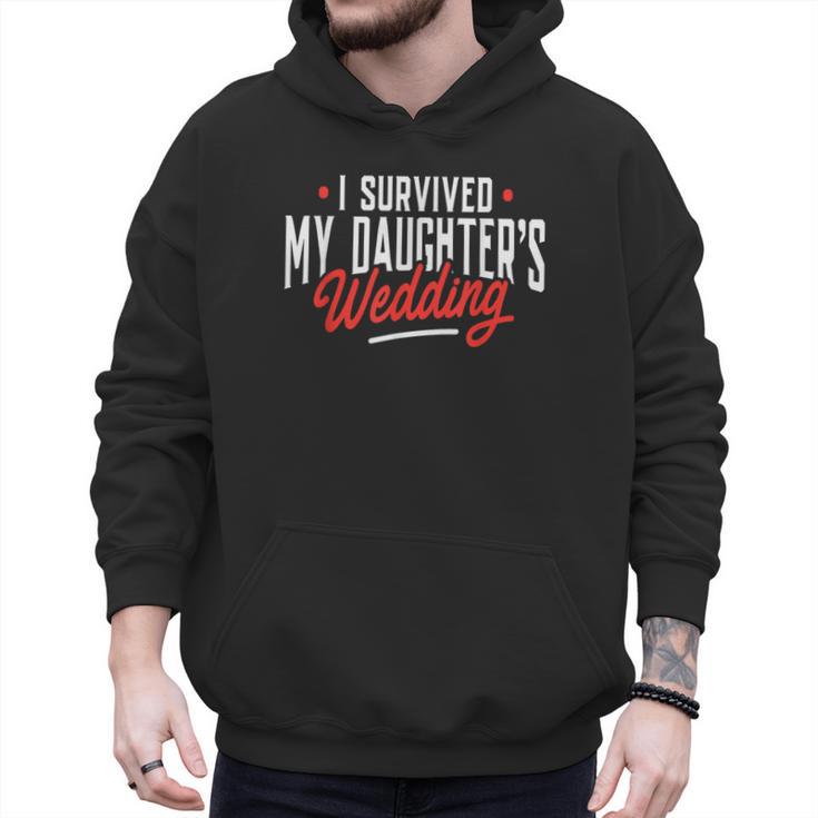 I Survived My Daughter's Wedding Father Of The Bride Dad Men Hoodie